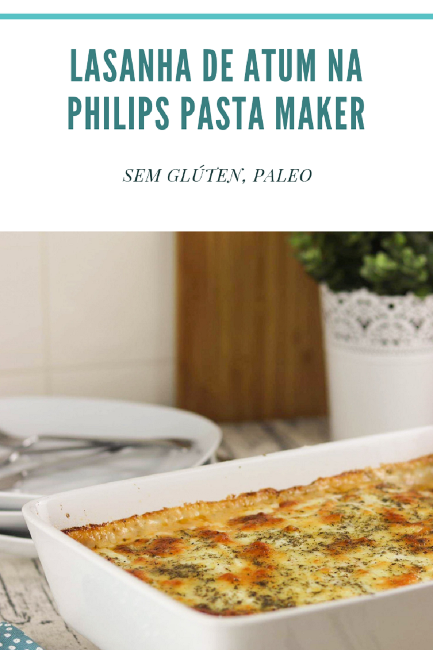 Receita de Lasanha de Atum com a Philips Pasta Maker